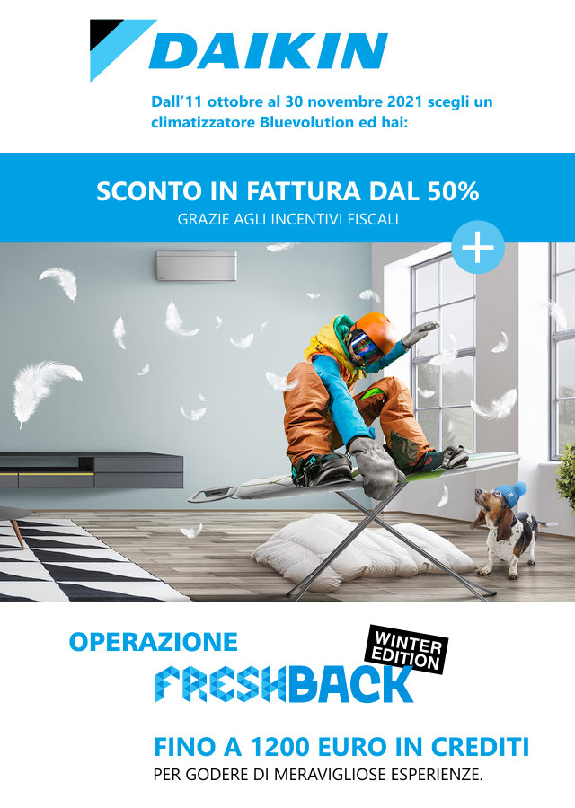 Daikin Operazione Freshback, sconto in fattura e 300 Euro di crediti acquistando i climatizzatori Bluevolution presso la Termoidraulica Coico di Roma