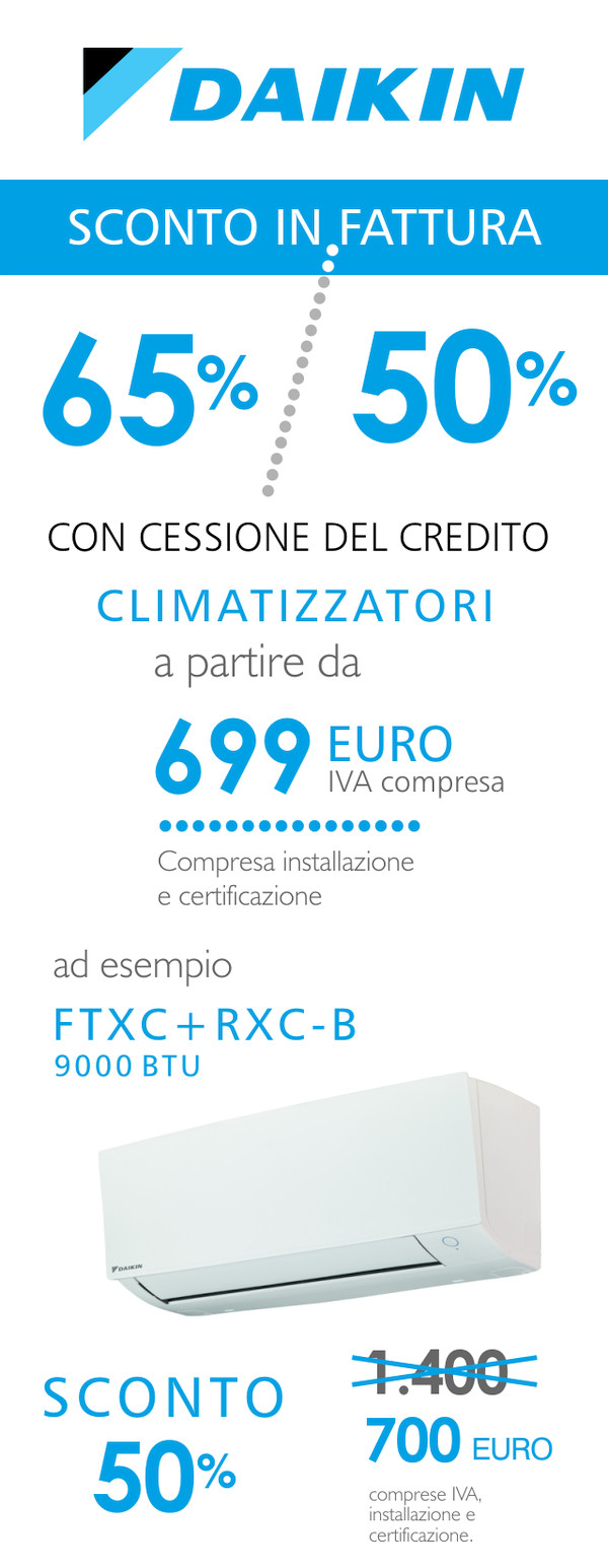 Sconto in fattura del 65% o del 50% acquistando i climatizzatori Daikin presso la Termoidraulica Coico di Roma, installazione e certificazione gratuita entro il GRA
