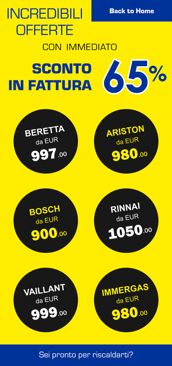 Sconto in fattura del 65% acquistando caldaie a condensazione Ariston, Beretta, Bosch, Immergas, Rinnai e Vaillant presso la Termoidraulica Coico di Roma, installazione gratuita entro il GRA