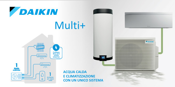 Offerta sistema di climatizzazione Daikin Multi+ a pompa di calore per raffrescamento, riscaldamento e produzione istantanea di acqua calda sanitaria con una soluzione 'all-in-one' senza gas 100% green