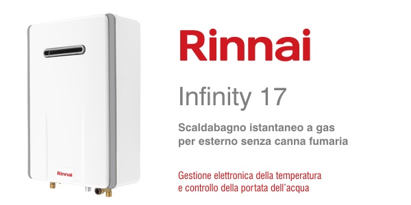 Scaldabagno Rinnai Infinity 17e